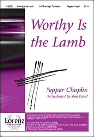 Worthy Is the Lamb SATB choral sheet music cover Thumbnail